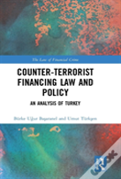Counter-Terrorist Financing Law And Policy
