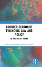 Counter-Terrorist Financing Law And Policy - Preview
