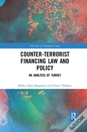 Counter-Terrorist Financing Law And Policy