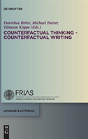 Counterfactual Thinking - Counterfactual Writing - Preview