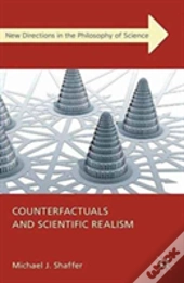 Counterfactuals And Scientific Realism