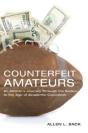 Counterfeit Amateurs - Preview