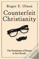 Counterfeit Christianity