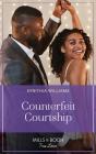 Counterfeit Courtship - Preview
