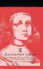 Counterfeit Ladies - Preview