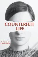Counterfeit Life