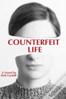 Counterfeit Life