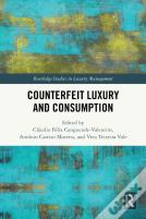 Counterfeit Luxury And Consumption