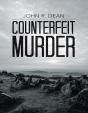 Counterfeit Murder - Preview