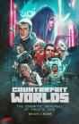 Counterfeit Worlds - Preview