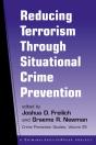 Countering Terrorism Through Situational Crime Prevention - Preview