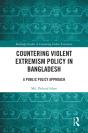 Countering Violent Extremism Policy In Bangladesh - Preview