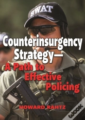 Capa do artigo Counterinsurgency Strategy--A Path To Effective Policing