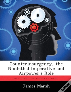 Capa do artigo Counterinsurgency, The Nonlethal Imperative And Airpower'S Role