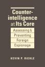 Counterintelligence At Its Core - Preview