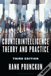 Counterintelligence Theory And Practice