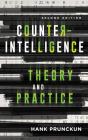 Counterintelligence Theory And Practice - Preview
