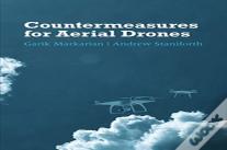 Countermeasures For Aerial Drones