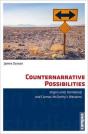 Counternarrative Possibilities - Preview