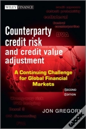 Counterparty Credit Risk And Credit Value Adjustment
