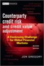 Counterparty Credit Risk And Credit Value Adjustment - Preview