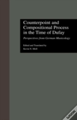 Capa do artigo Counterpoint And Compositional Process In The Time Of Dufay