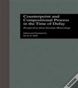 Capa do artigo Counterpoint And Compositional Process In The Time Of Dufay