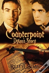 Counterpoint: Dylan'S Story