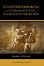 Counterterrorism And The Comparative Law Of Investigative Detention - Preview