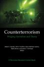 Counterterrorism: Bridging Operations And Theory - Preview