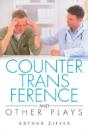 Countertransference And Other Plays - Preview