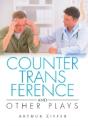 Countertransference And Other Plays - Preview