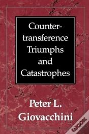 Capa do artigo Countertransference Triumphs And Catastrophes