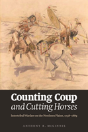 Counting Coup And Cutting Horses - Preview