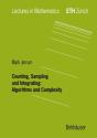 Counting, Sampling And Integrating: Algorithms And Complexity - Preview