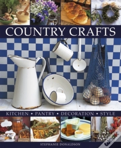 Capa do artigo Country Crafts: Kitchen, Pantry, Decoration, Style
