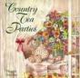 COUNTRY TEA PARTIES - Preview