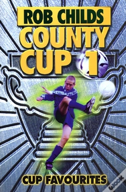Capa do artigo County Cup (1): Cup Favourites