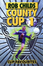 County Cup (1): Cup Favourites - Preview