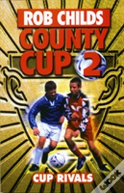 Capa do artigo County Cup (2): Cup Rivals