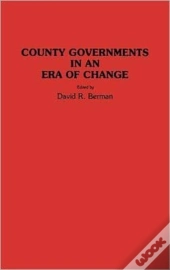 County Governments In An Era Of Change