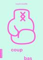 Coup Bas - Preview