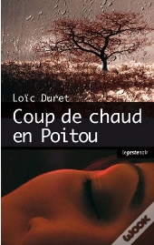 Coup De Chaud En Poitou