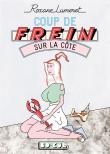 Coup De Frein Sur La Côte