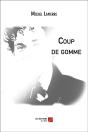 Coup De Gomme - Preview