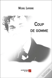 Coup De Gomme