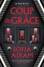 Coup De Grace - Preview