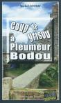 Coup De Grisou À Pleumeur Bodou - Preview