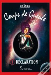 Capa do artigo Coup De Gueule T.1 ; Déclaration