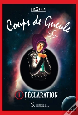 Capa do artigo Coup De Gueule T.1 ; Déclaration